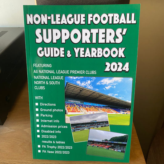 Non-League Football Supporters’ Guide & Yearbook 2024