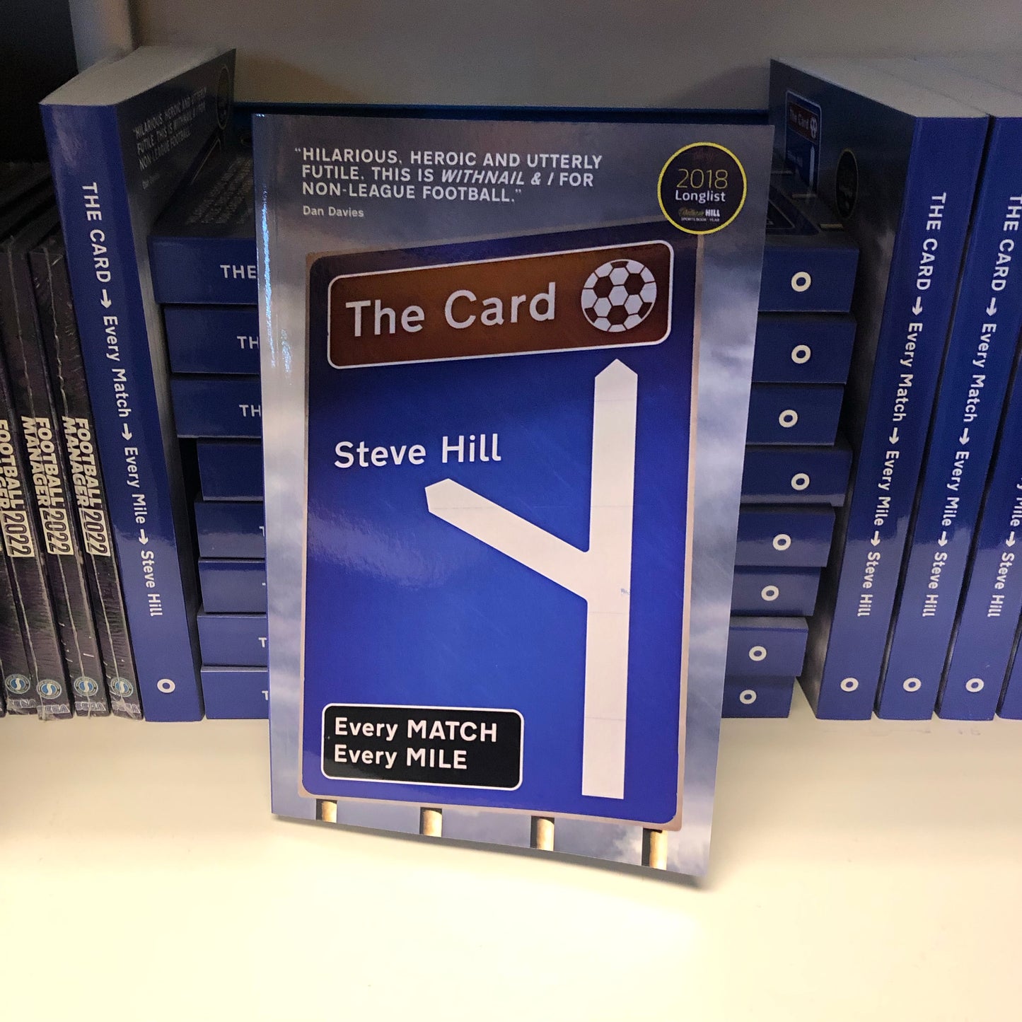 The Card: Every Match, Every Mile by Steve Hill